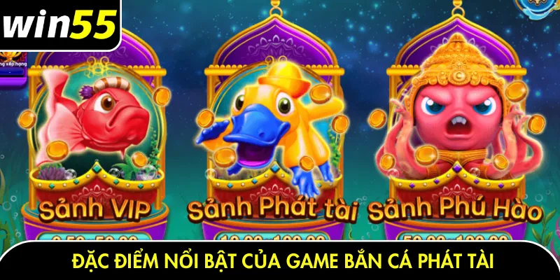 Bắn cá phát tài Win55